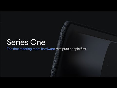 Google Series One First meeting room hardware Youtube video
